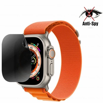 Anti Spy хидрогел филм за Apple Watch Ultra 49mm защита на екрана за поверителност за iWatch 1 2 3 4 5 S6 SE 7 8 41mm 45mm мек филм